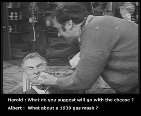 Albert Steptoe gatting cheesed off by his son Harold