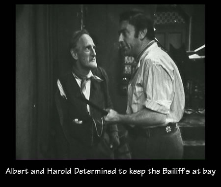 Albert and Harold Steptoe Determined to keep the Bailiff's at bay